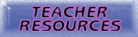 Teacher Resources--click here